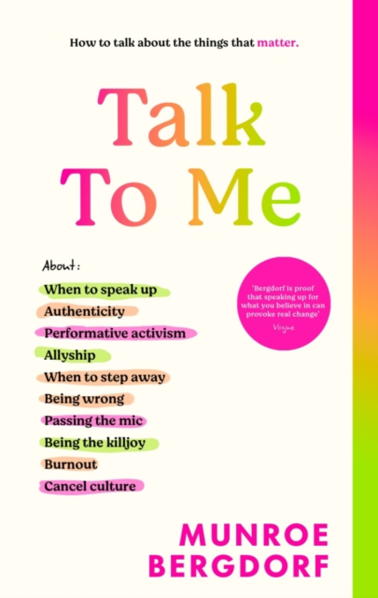 Talk To Me - Munroe Bergdorf