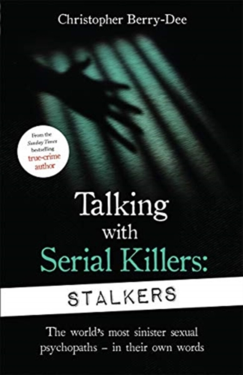 Kniha Talking With Serial Killers: Stalkers