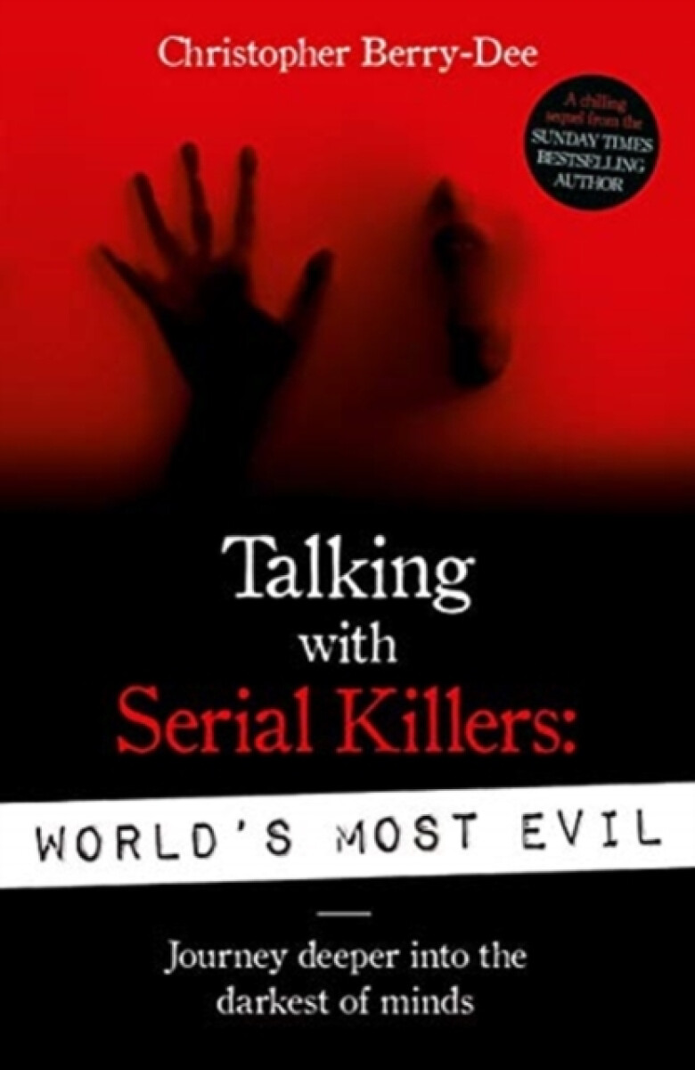 Kniha Talking With Serial Killers: World's Most Evil