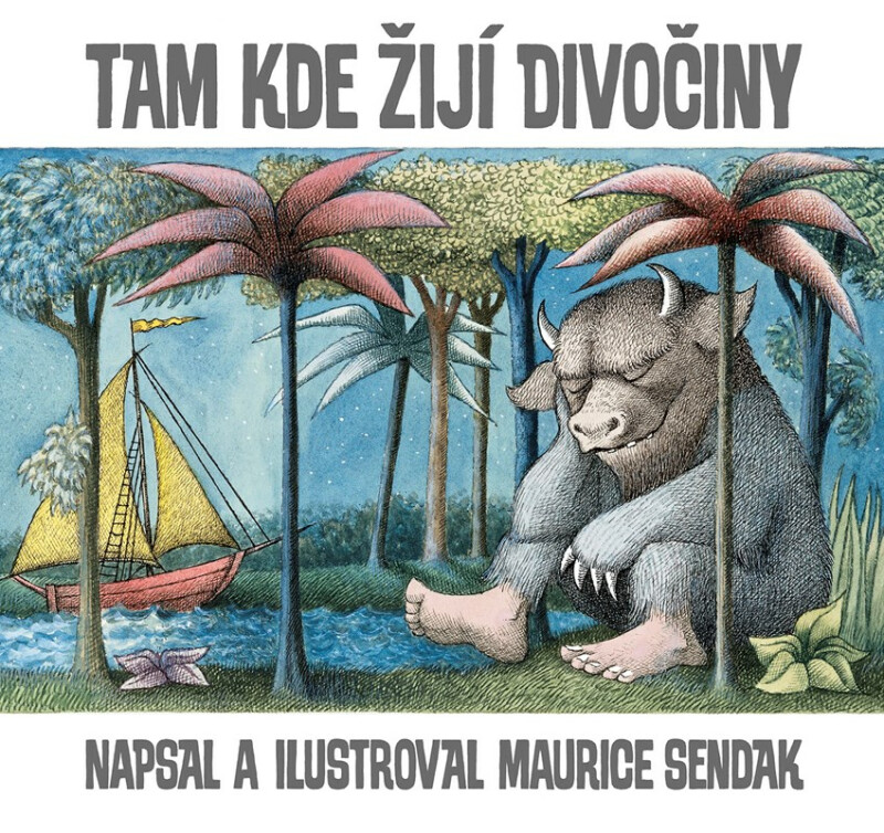 Tam, kde žijí divočiny, 2. vydání koupíte na Knihydobrovsky.cz