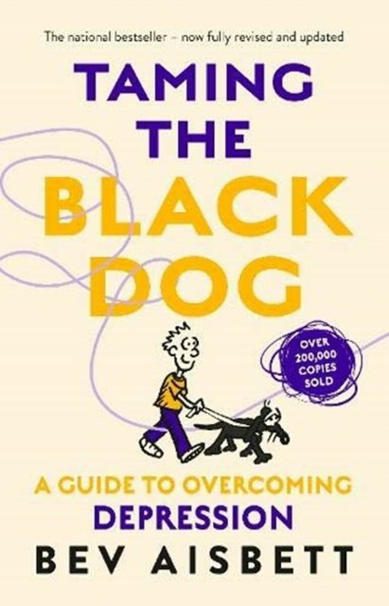 Kniha Taming The Black Dog Revised Edition