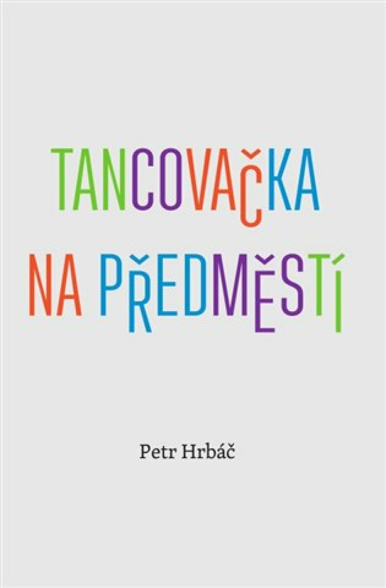 Kniha Tancovačka na předměstí