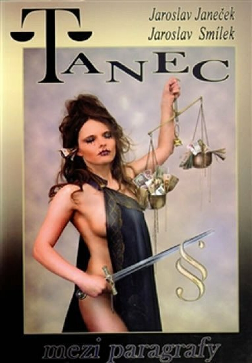 Kniha Tanec mezi paragrafy