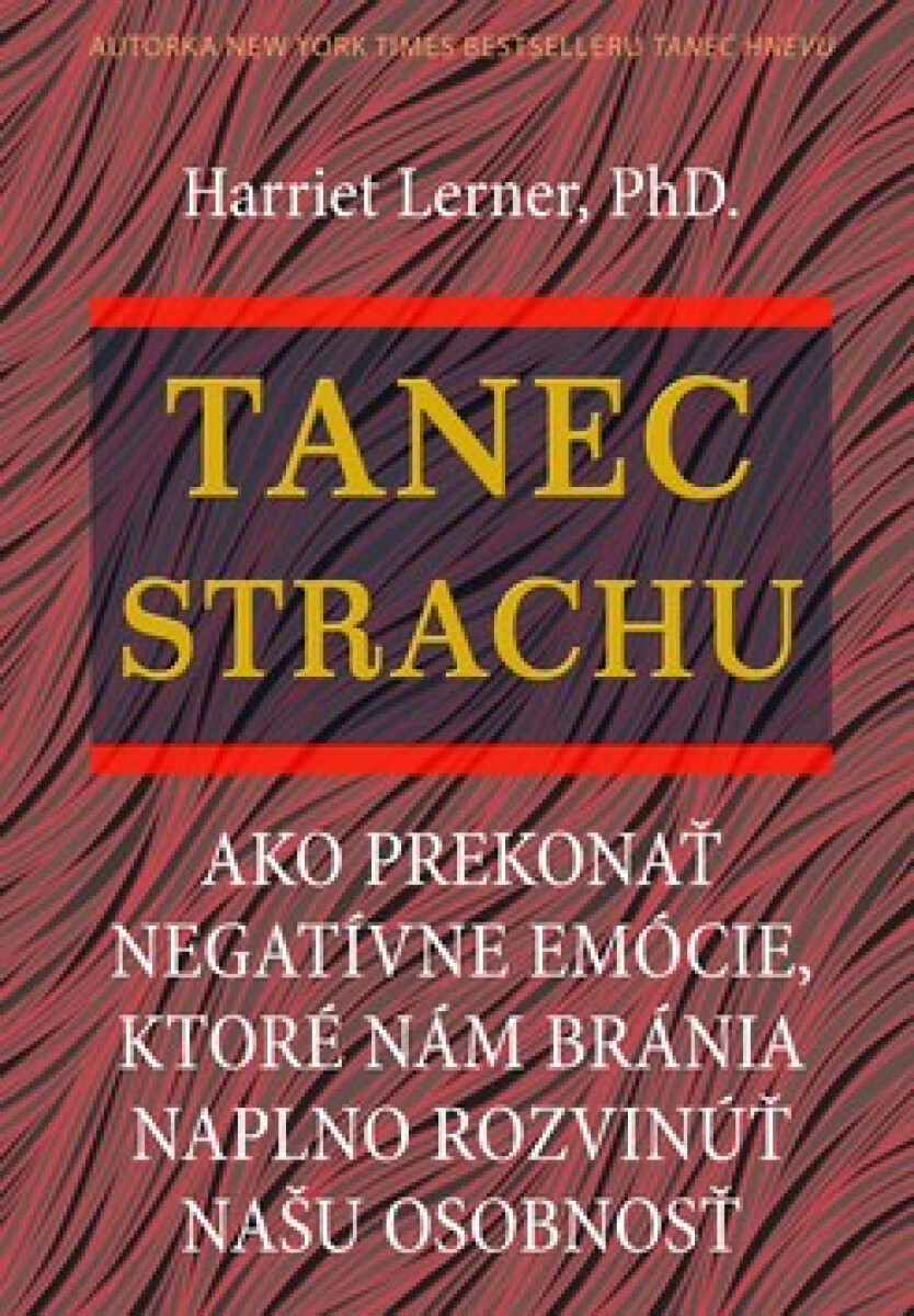 Levně Tanec strachu - Harriet Lernerová