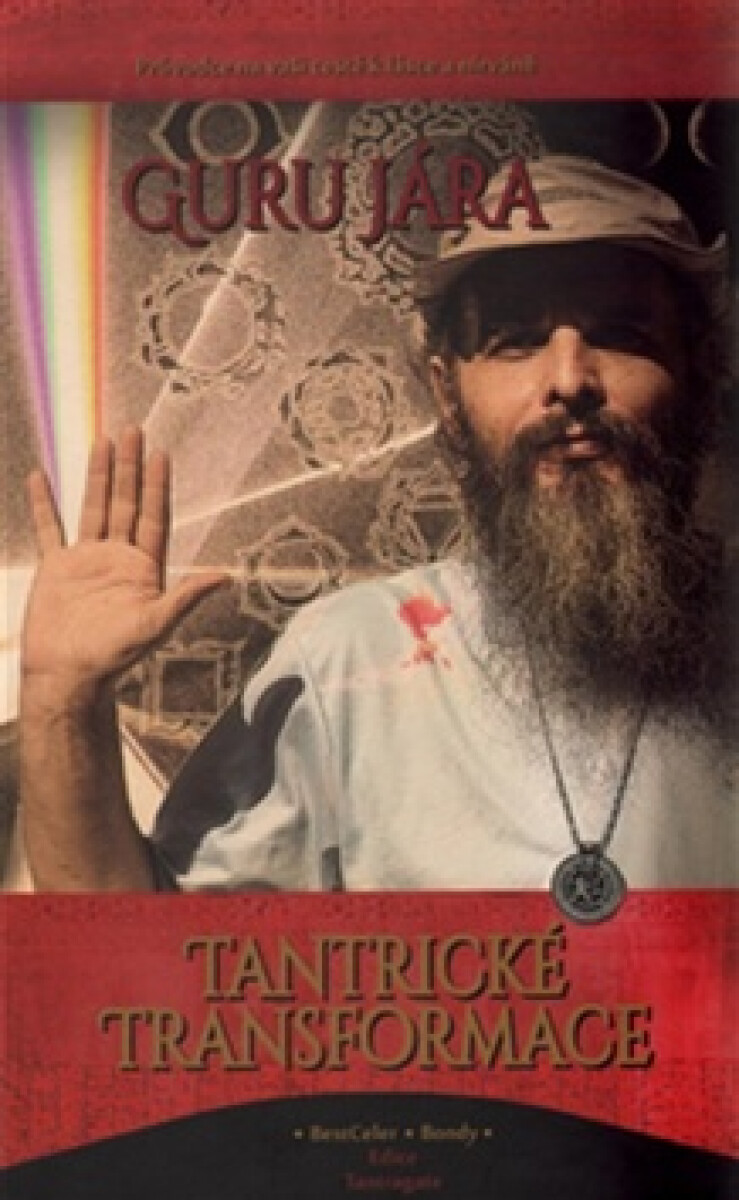 Tantrické transformace - Jára Guru - Obrázek 3