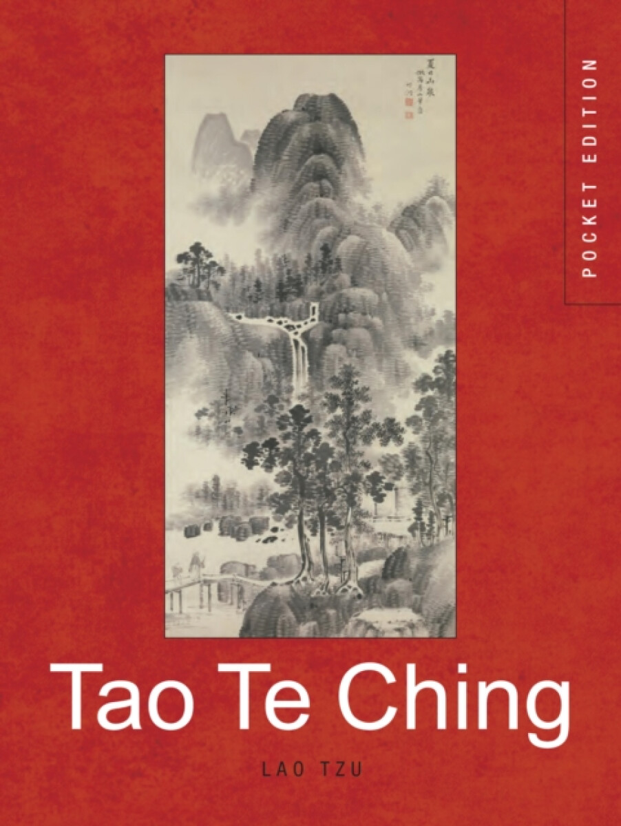 Tao Te Ching - Lao Tzu