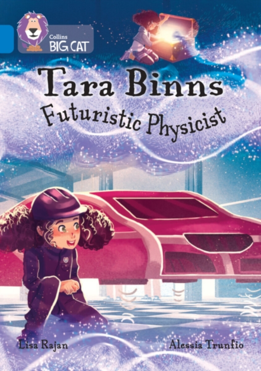 Kniha Tara Binns: Futuristic Physicist