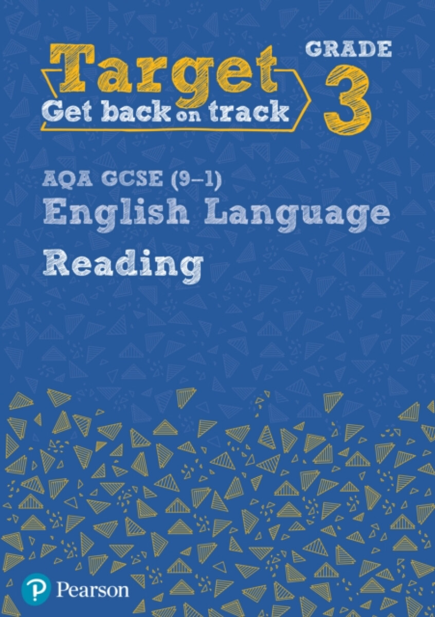 Kniha Target Grade 3 Reading AQA GCSE (9-1) English Language Workbook