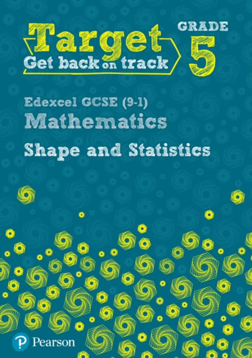 Kniha Target Grade 5 Edexcel GCSE (9-1) Mathematics Shape and Statistics Workbook