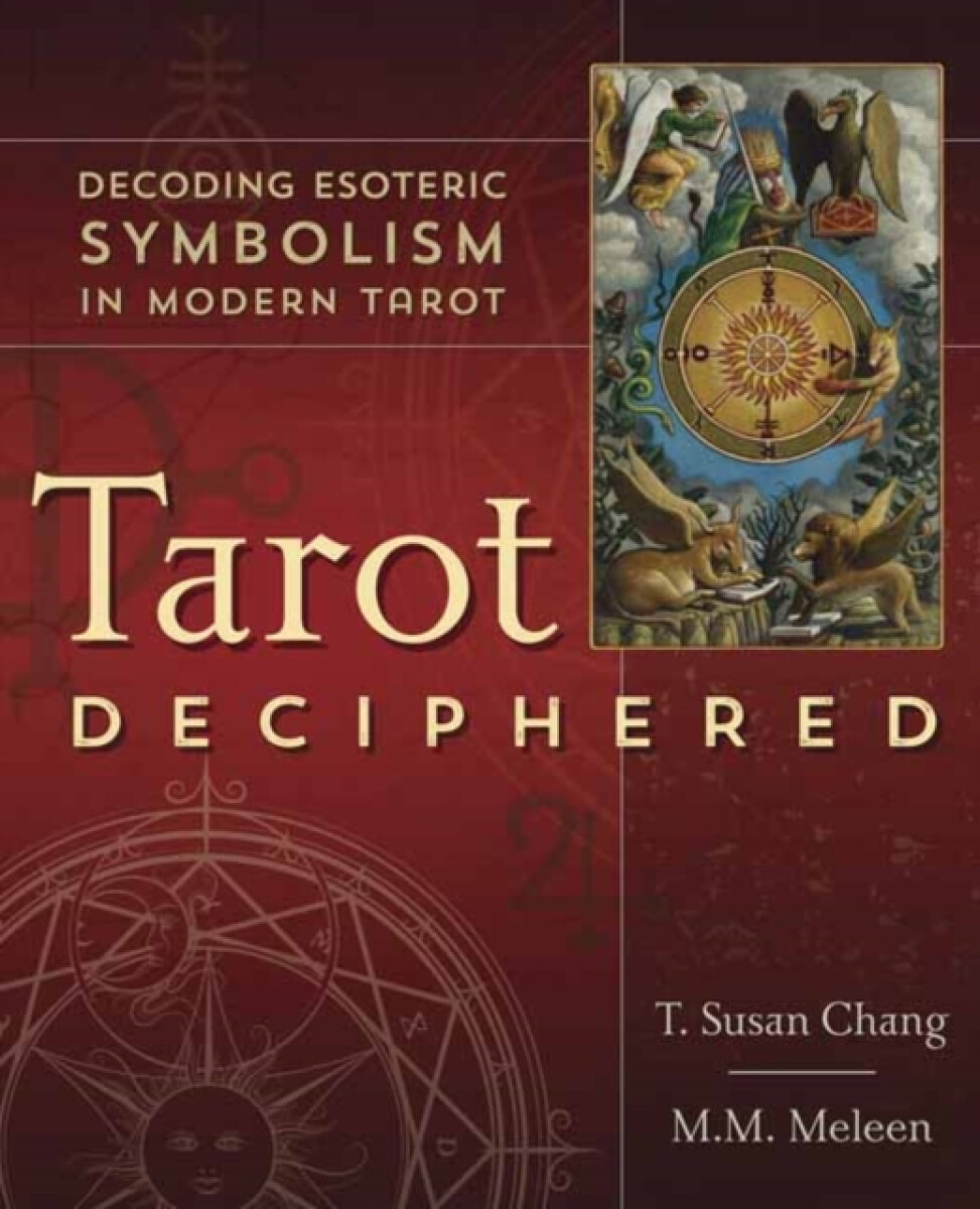 Levně Tarot Deciphered - M.M. Meleen, T. Susan Chang