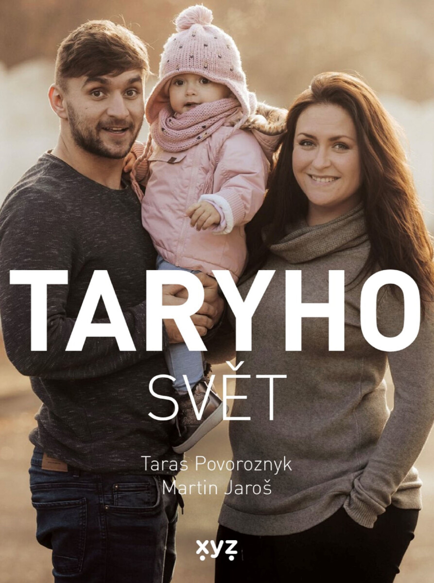 Taryho svět - Martin Jaroš, Taras Povoroznyk
