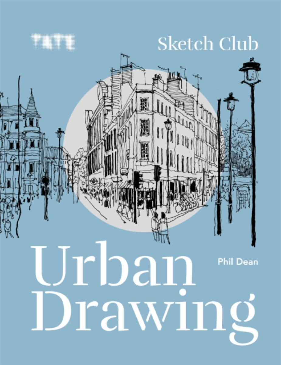 Kniha Tate: Sketch Club Urban Drawing