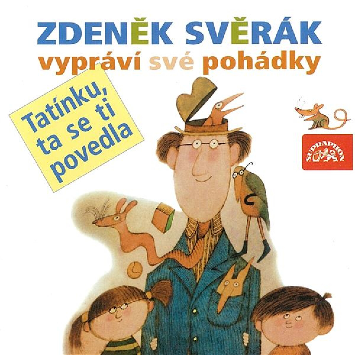 Levně Tatínku, ta se ti povedla - Zdeněk Svěrák - audiokniha