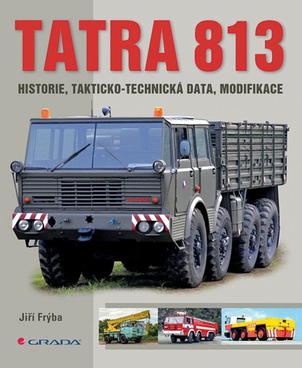 Kniha: Tatra 813 od Frýba Jiří