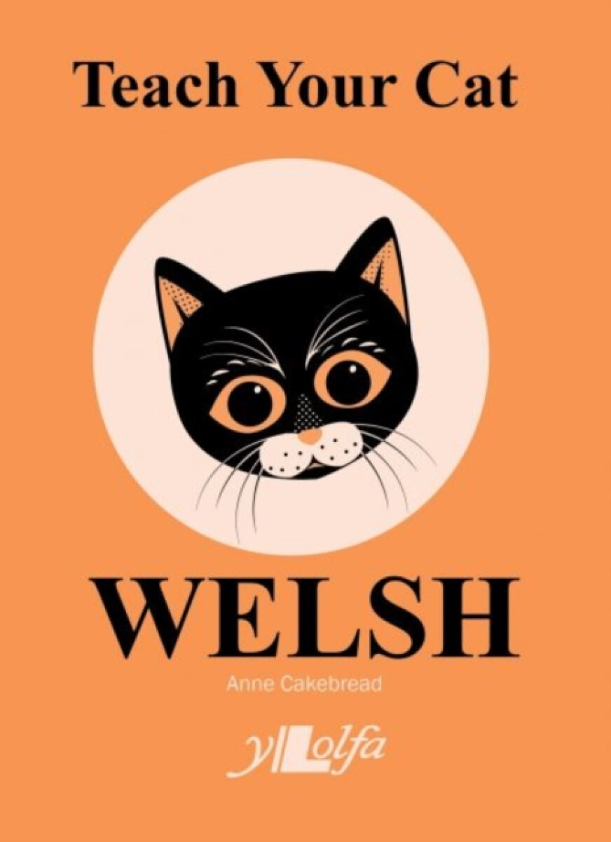 Kniha Teach Your Cat Welsh