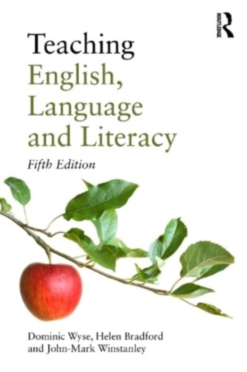 Kniha Teaching English, Language and Literacy