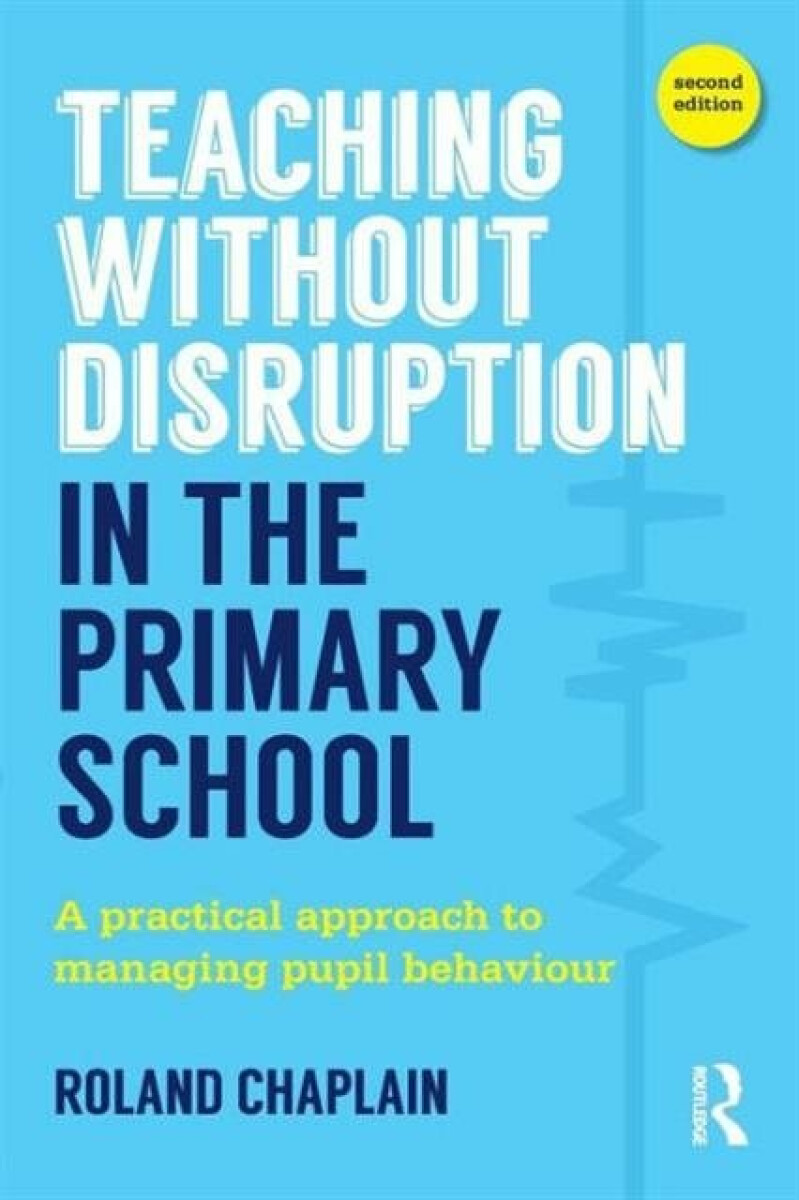 Kniha Teaching Without Disruption in the Primary School