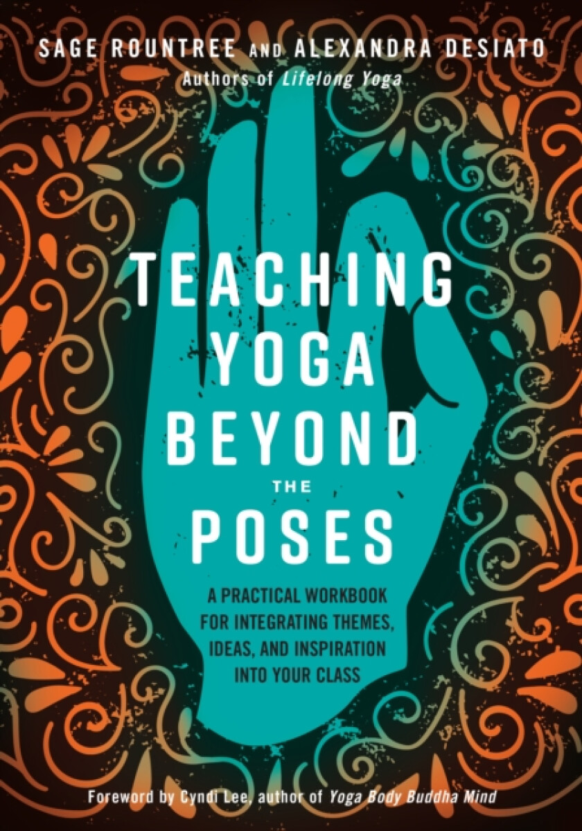 Kniha Teaching Yoga Beyond the Poses