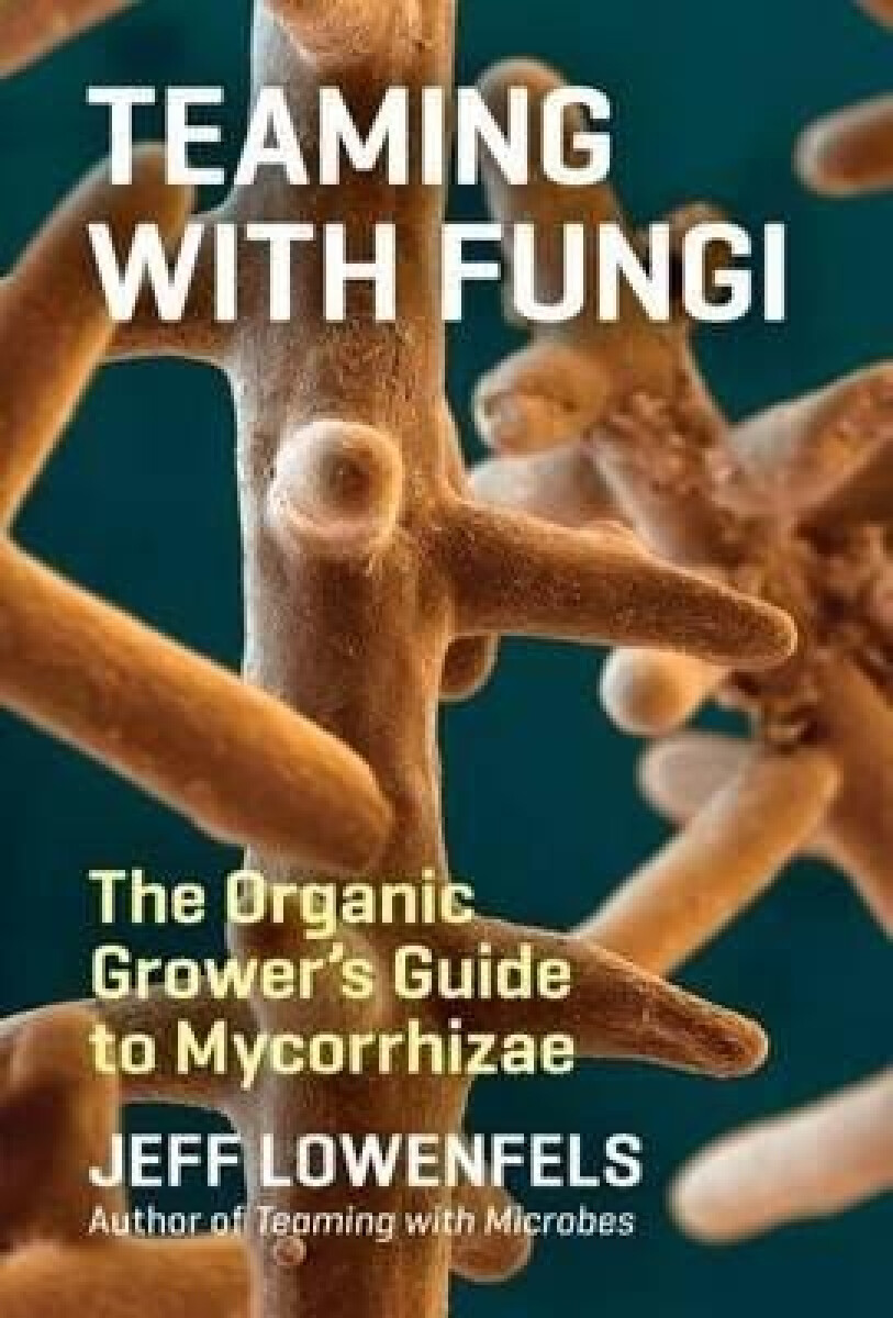 Kniha Teaming with Fungi
