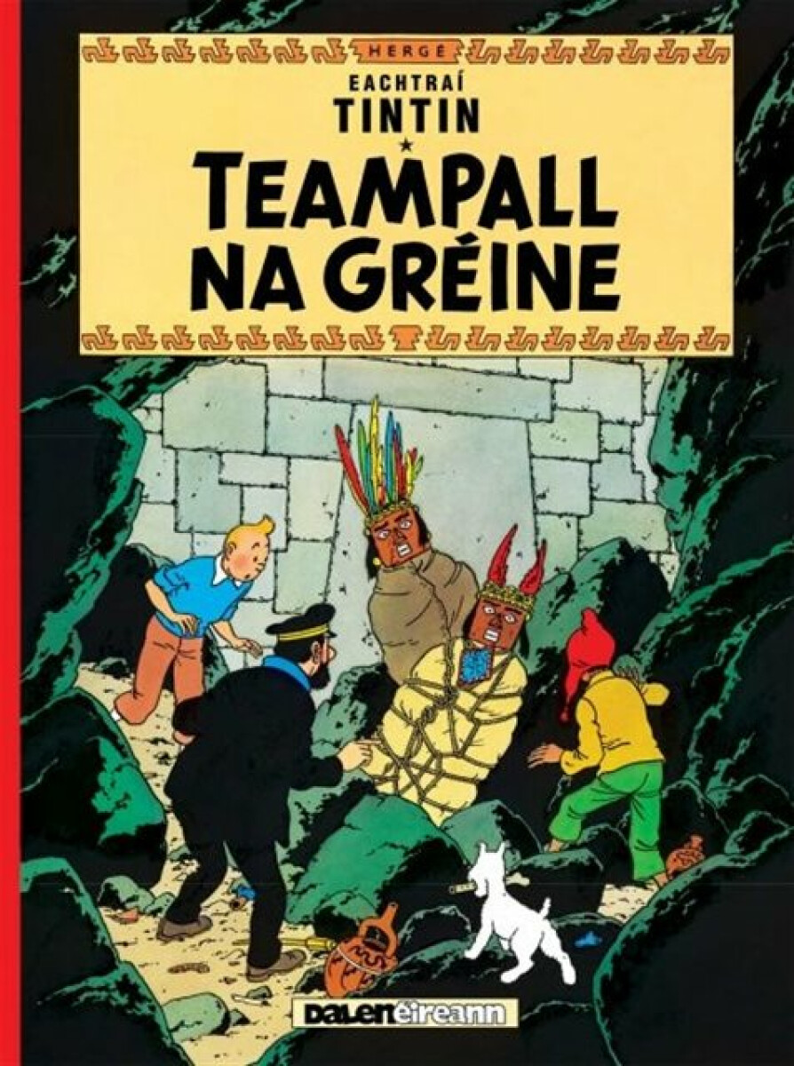 Kniha Teampall Na Greine (Tintin i Ngaeilge / Tintin in Irish)