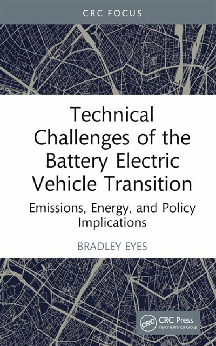 Kniha Technical Challenges of the Battery Electric Vehicle Transition