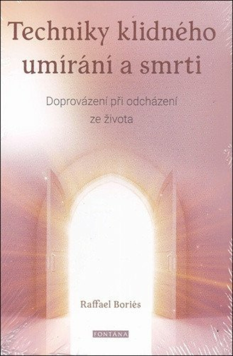 Techniky klidného umírání a smrti koupíte na Knihydobrovsky.cz