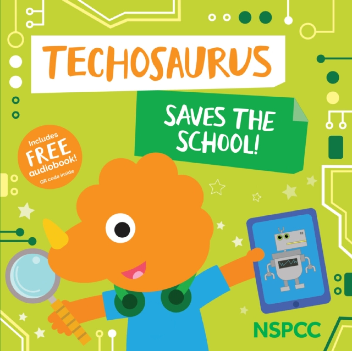 Kniha Techosaurus Saves the School!
