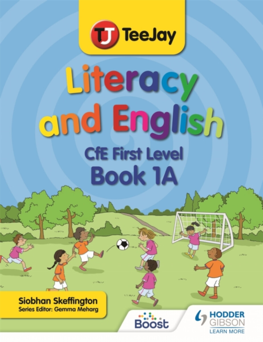 Kniha TeeJay Literacy and English CfE First Level Book 1A