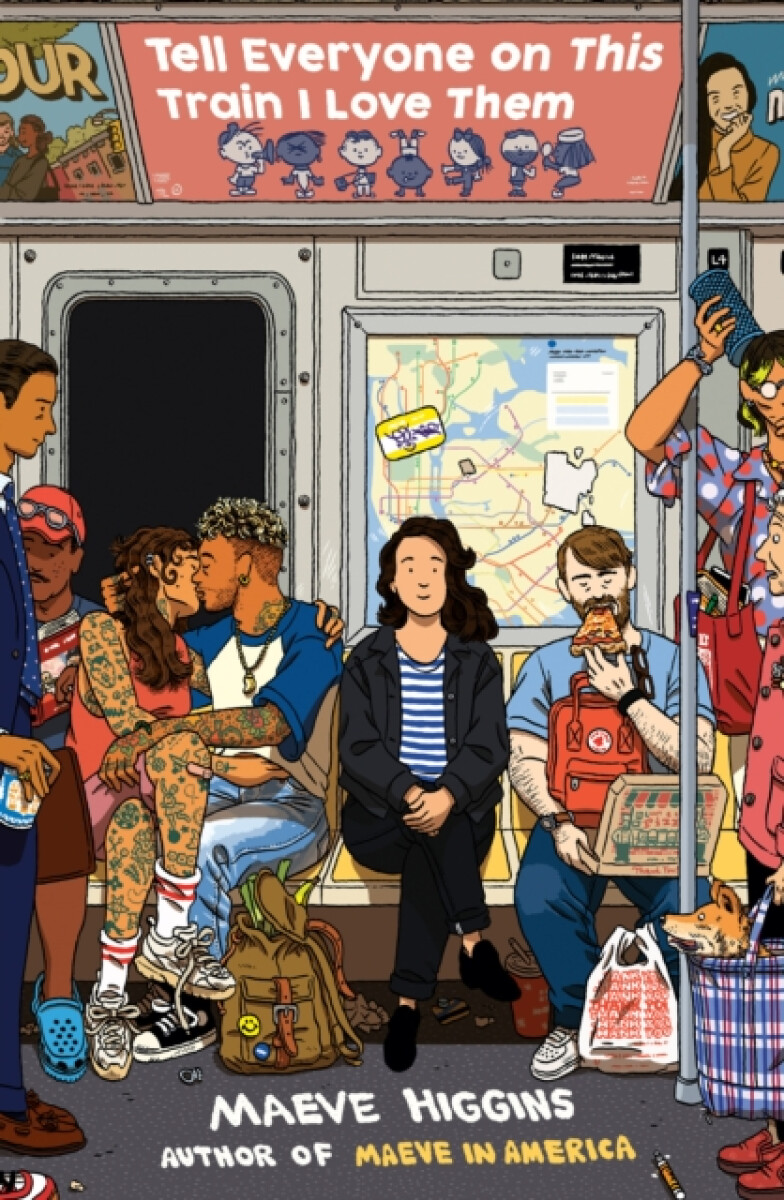 Kniha Tell Everyone On This Train I Love Them