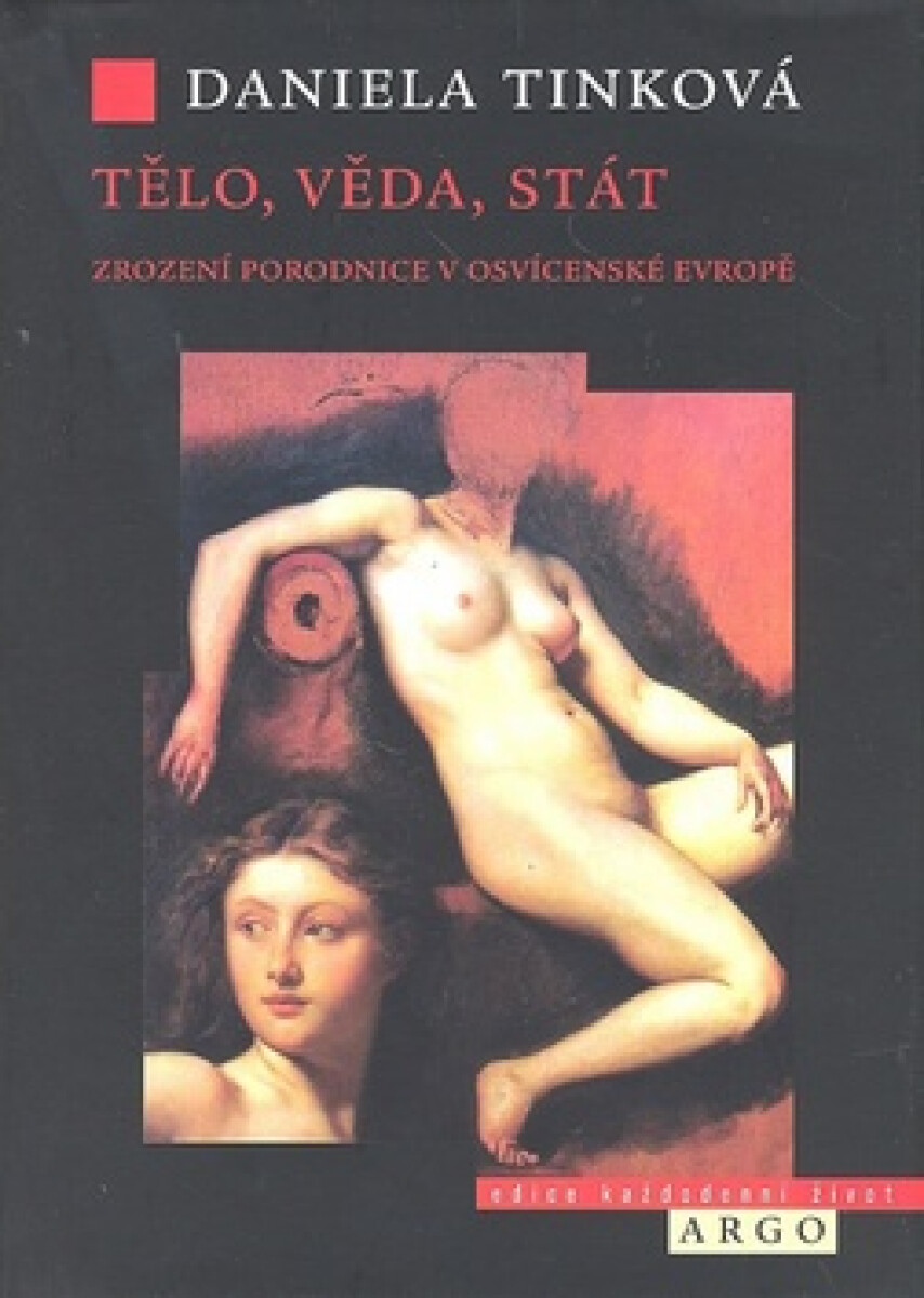 Kniha Tělo, věda, stát