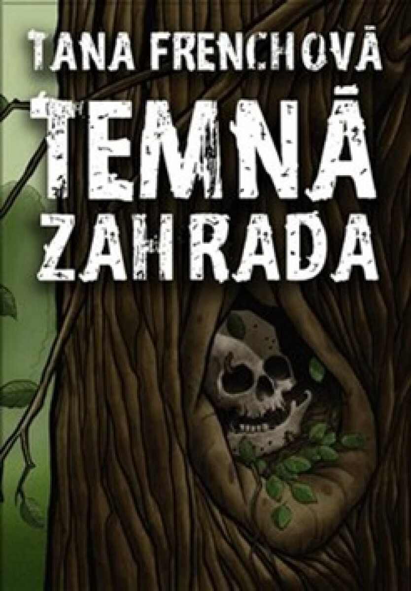 Kniha Temná zahrada