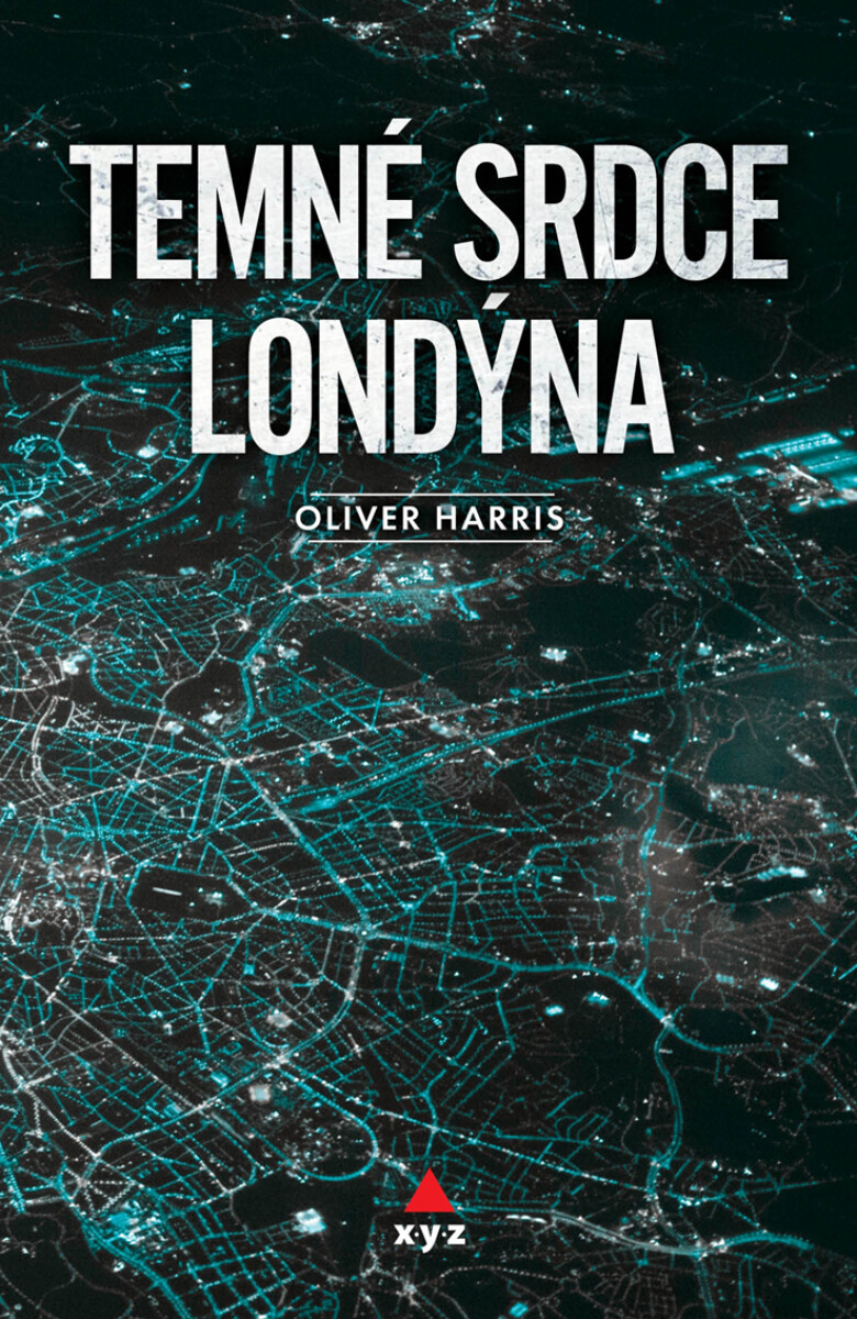 Temné srdce Londýna (SK) - Oliver Harris