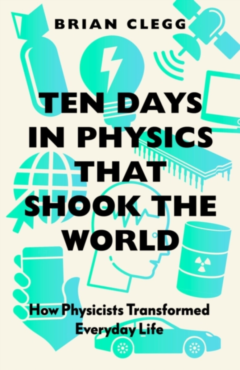 Kniha Ten Days in Physics that Shook the World