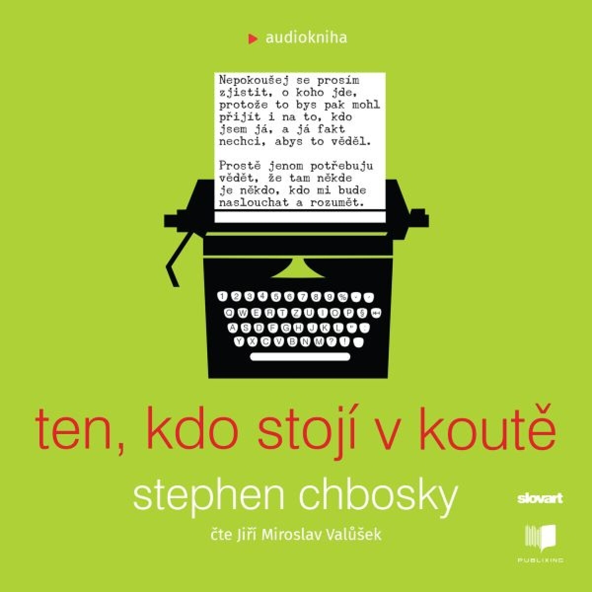 Levně Ten, kdo stojí v koutě - Stephen Chbosky - audiokniha