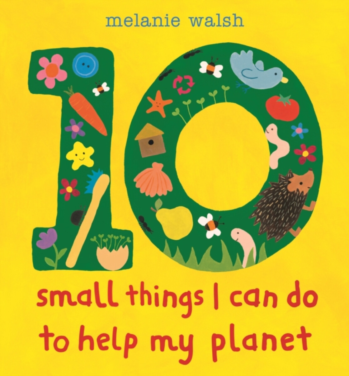 Kniha Ten Small Things I Can Do to Help My Planet