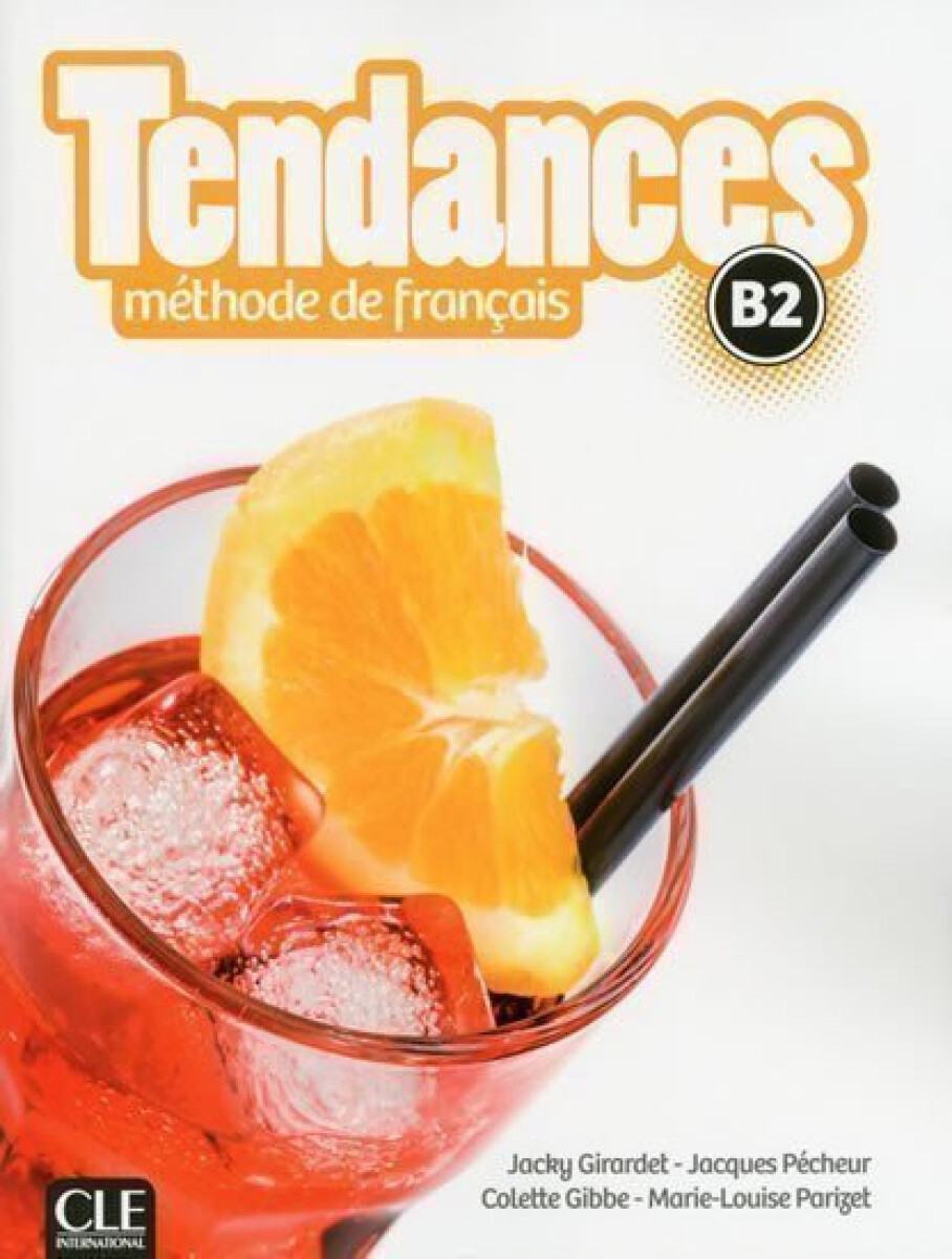 Kniha Tendances BB: Livre de l´éleve