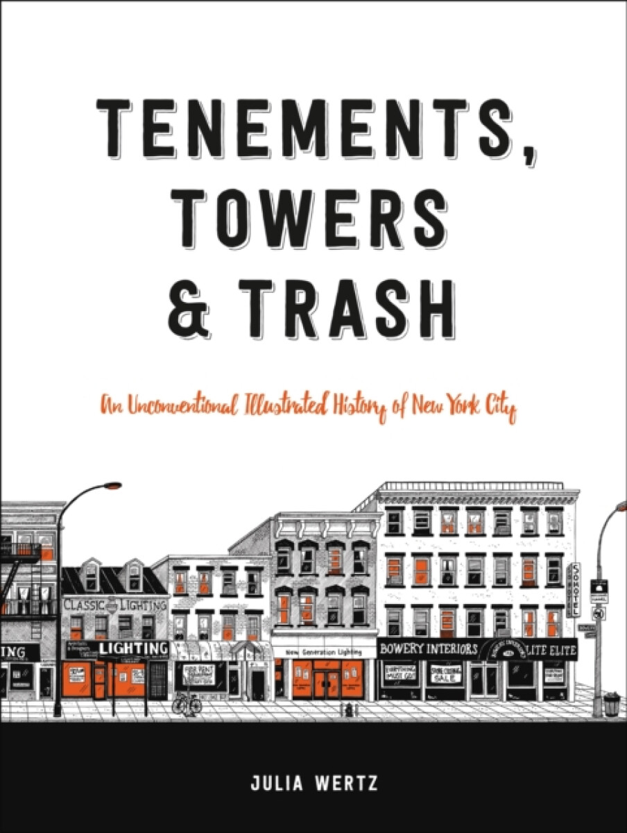 Kniha Tenements, Towers a Trash
