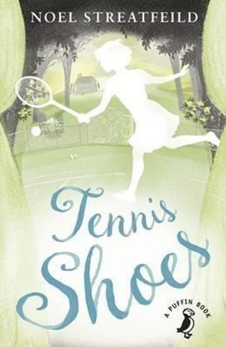 Tennis Shoes - Noel Streatfeild