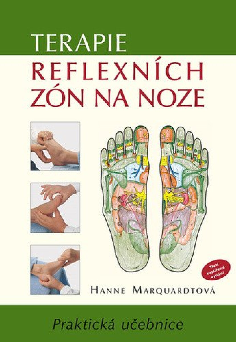Terapie reflexních zón na noze - Hanne Marquardtová