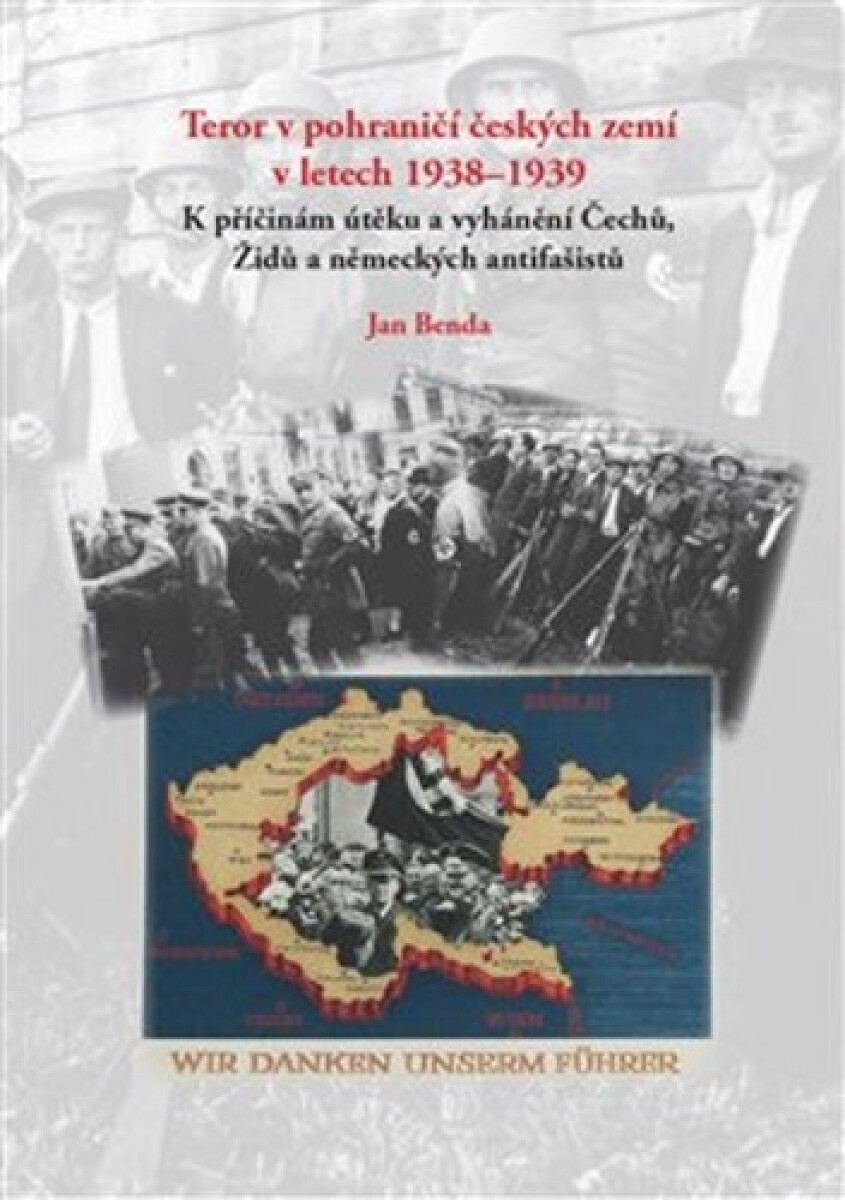 Kniha Teror v pohraničí českých zemí v letech 1938-1939