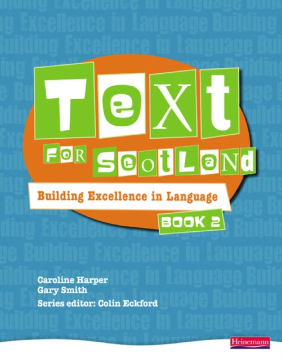 Kniha Text for Scotland: Building Excellence in Language Book 2