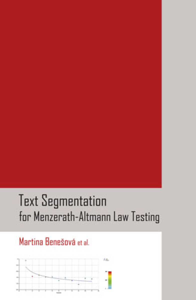 Text Segmentation for Menzerath-Altmann Law Testing - Martina Benešová et. al.