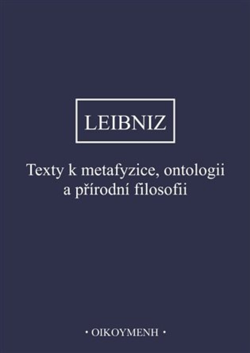 Texty k metafyzice, ontologii a přírodní filosofii