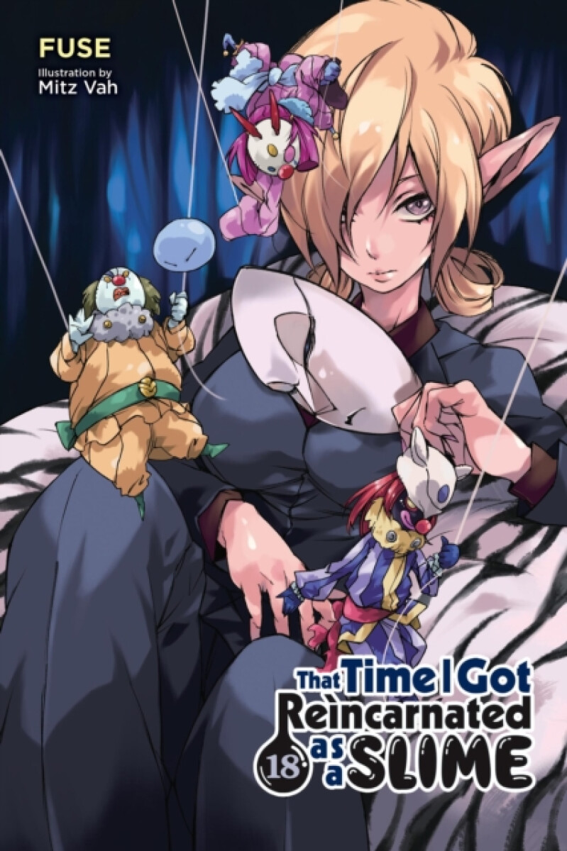 Kniha That Time I Got Reincarnated as a Slime, Vol. 18 (light novel)
