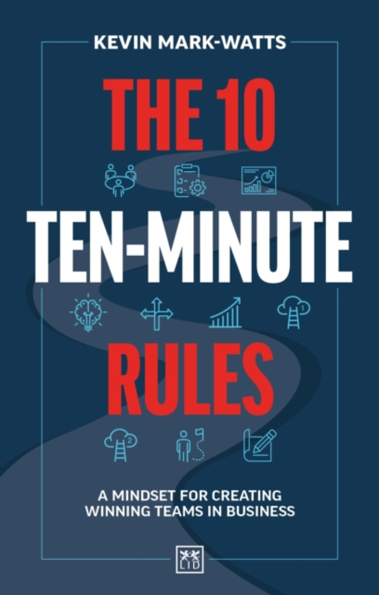 Kniha 10 Ten-Minute Rules