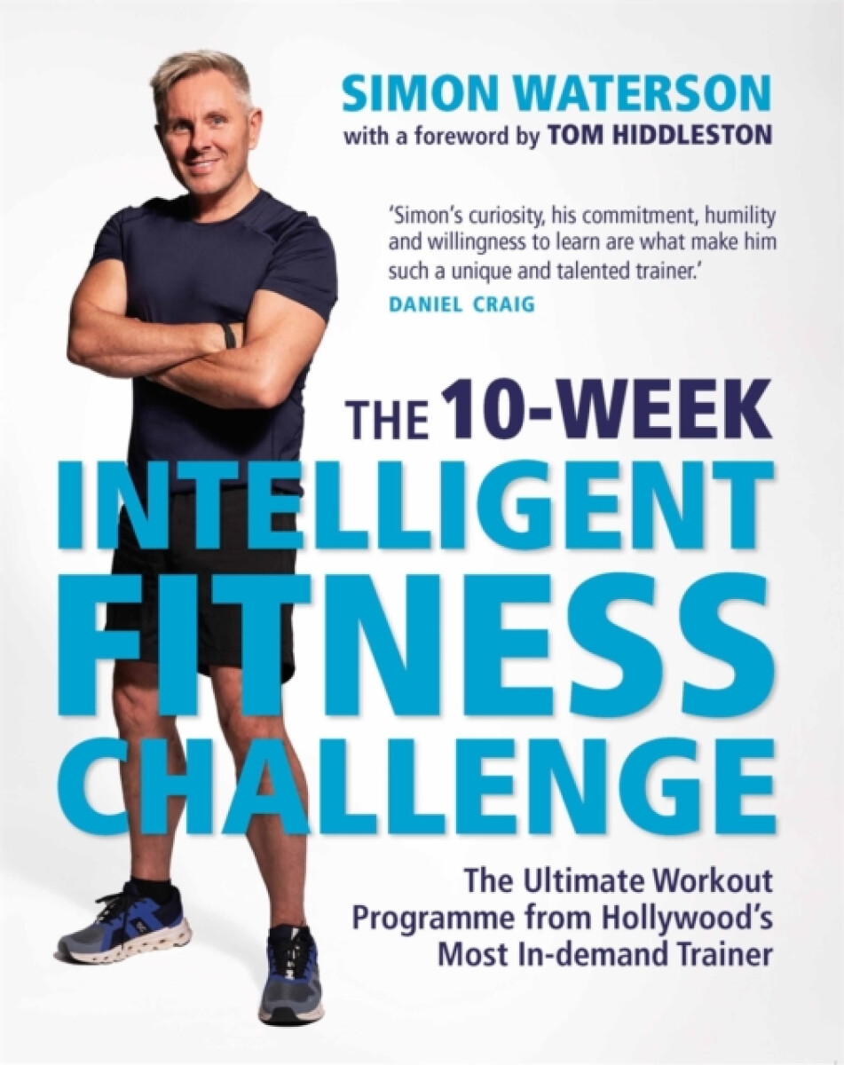 Kniha 10-Week Intelligent Fitness Challenge (with a foreword by Tom Hiddleston)