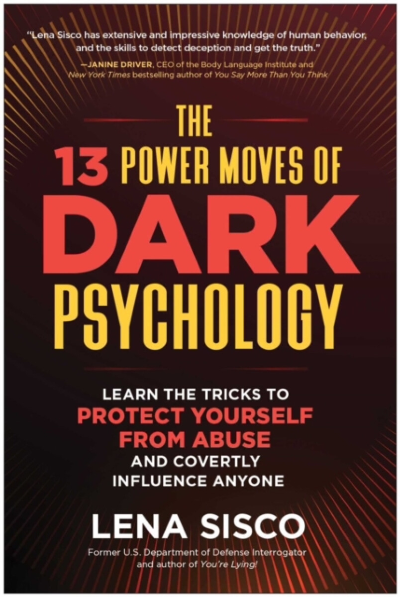 Kniha 13 Power Moves of Dark Psychology