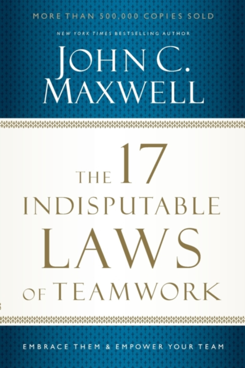 Kniha 17 Indisputable Laws of Teamwork