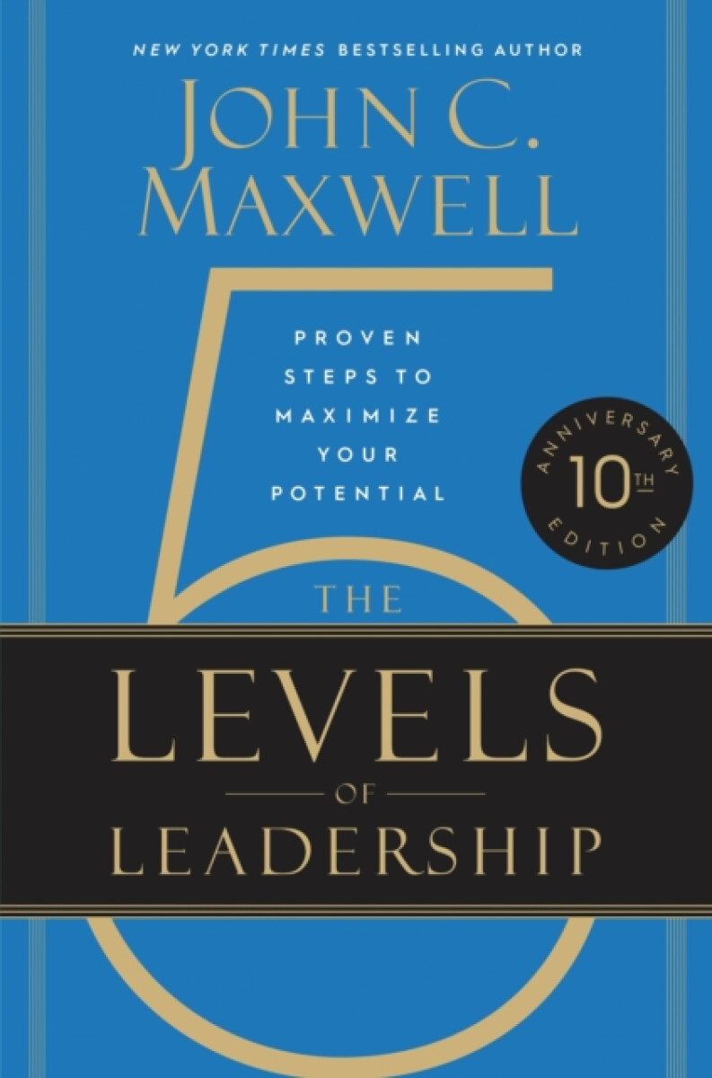 Kniha The 5 Levels of Leadership (10th Anniversary Edition)