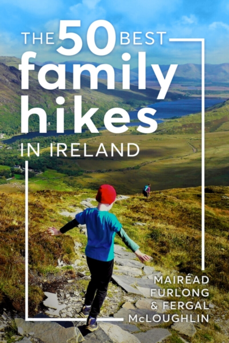 Kniha 50 Best Family Hikes in Ireland